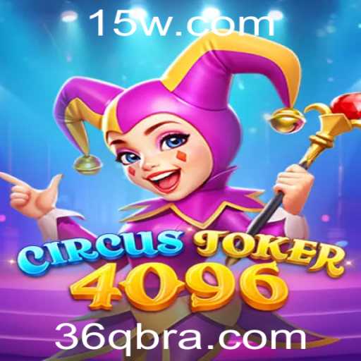 Descubra o Fascinante Mundo de CircusJoker4096: Um Mergulho em Emoção e Estratégia