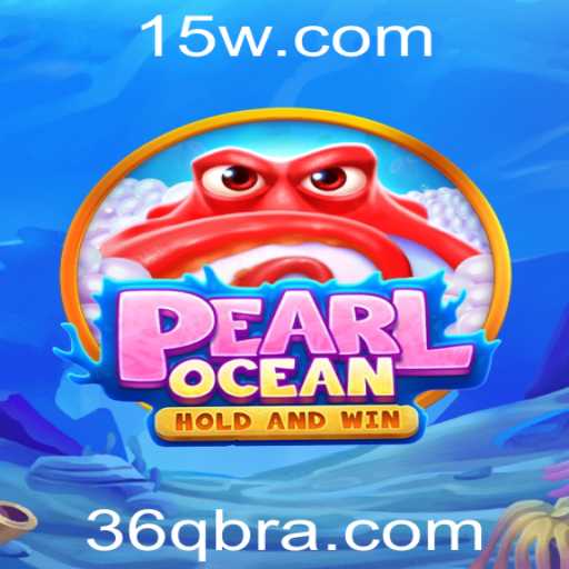 Descubra o Fascinante Mundo do Jogo PearlOcean