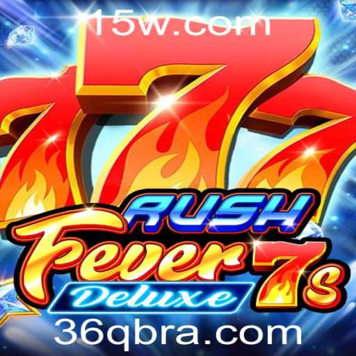 Descubra o Mundo Empolgante de RushFever7sDeluxe